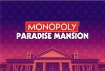 Monopoly Paradise Mansion Slot Review